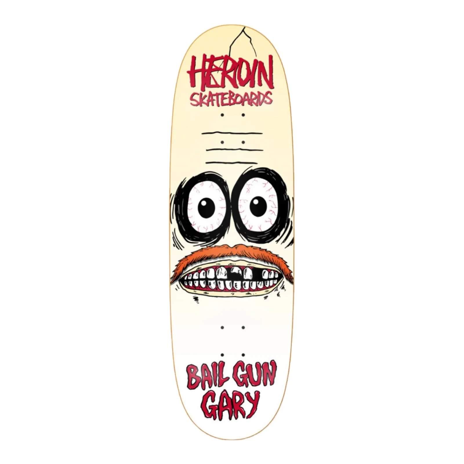 Heroin Bail Gun Gary 3 Symmetrical Deck 9.75”