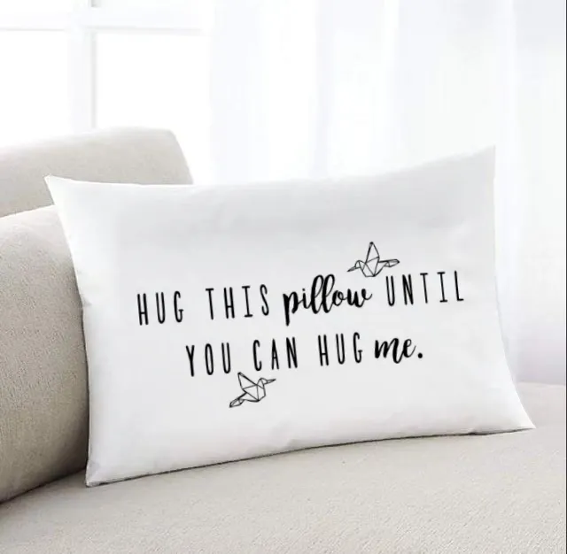 Long Distance Relationship Gift - "Hug This Pillow" Pillow Case