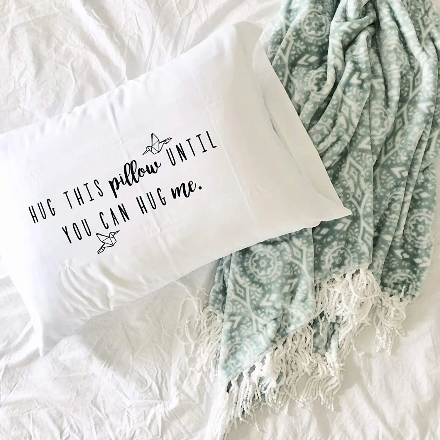 Long Distance Relationship Gift - "Hug This Pillow" Pillow Case