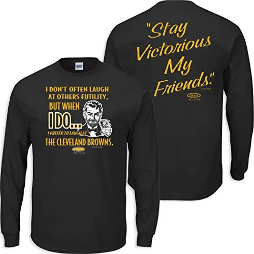 Stay Victorious. I Don't Often Hate (Anti-Browns) Shirt | Pittsburgh Pro Football Apparel